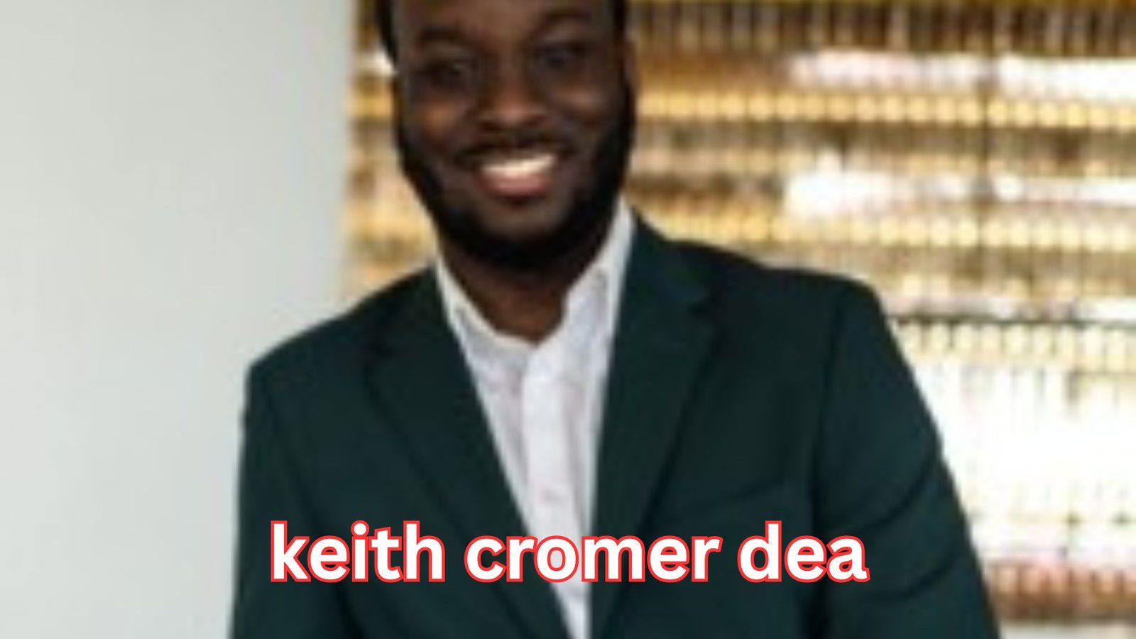 Keith Cromer DEA: The Powerful Truth Behind a Career in Federal Drug Enforcement
