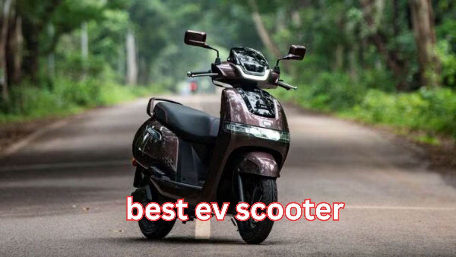 Best EV Scooter: Powerful and Smart Choice for Modern Urban Mobility