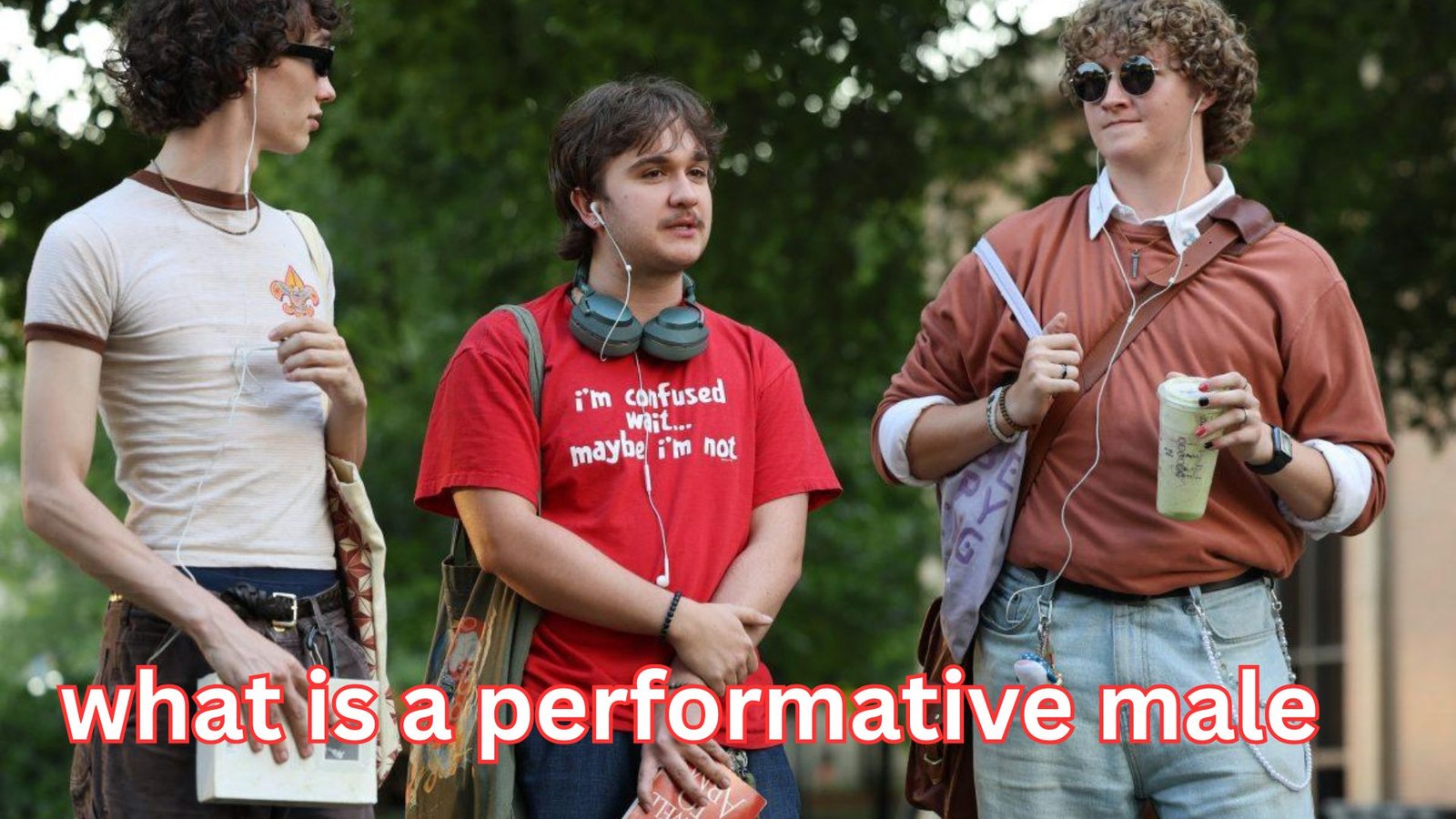 What Is a Performative Male? The Surprising Truth About Modern Masculinity